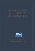 Erbbiologie und Erbpathologie körperlicher Zustände und Funktionen II (eBook, PDF)