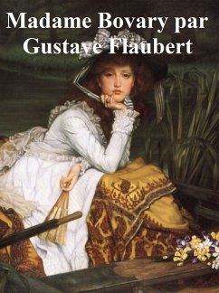 Madame Bovary (eBook, ePUB) - Flaubert, Gustave