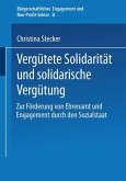 Vergütete Solidarität und solidarische Vergütung (eBook, PDF)