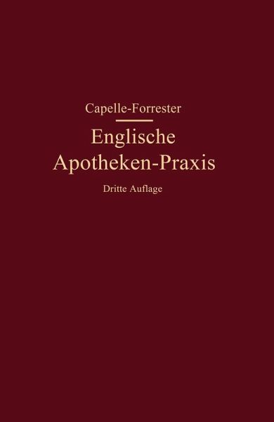 Englische Apotheken-Praxis (eBook, PDF) Englische Apotheken-Praxis (eBook, PDF)