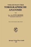 Vorlesungen über Topographische Anatomie (eBook, PDF)