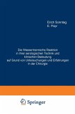 Die Wassermannsche Reaktion in ihrer serologischen Technik und klinischen Bedeutung auf Grund von Untersuchungen und Erfahrungen in der Chirurgie (eBook, PDF)