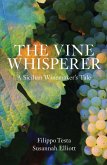 Vine Whisperer (eBook, ePUB) Vine Whisperer (eBook, ePUB)