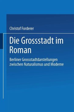 Die Großstadt im Roman (eBook, PDF) - Forderer, Christof