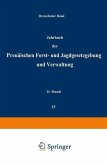 Jahrbuch der Preußischen forst- und Jagdgesetzgebung und Verwaltung (eBook, PDF)