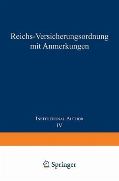 Reichs-Versicherungsordnung mit Anmerkungen (eBook, PDF) - Mitgliedern Des Reichsversicherungsamts