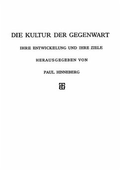 Die Allgemeinen Grundlagen der Kultur der Gegenwart (eBook, PDF) - Hinneberg, Paul