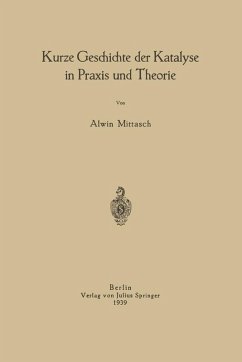 Cover Kurze Geschichte der Katalyse in Praxis und Theorie (eBook, PDF)