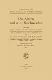 Das Altern und seine Beschwerden (eBook, PDF)