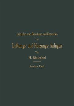 Leitfaden zum Berechnen und Entwerfen von Lüftungs- und Heizungs-Anlagen (eBook, PDF) - Rietschel, Hermann