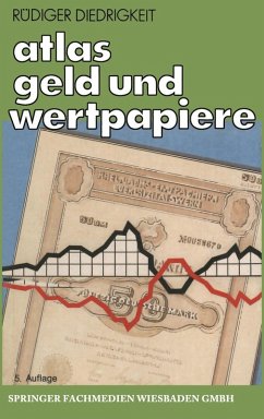 Atlas Geld und Wertpapiere (eBook, PDF) - Diedrigkeit, Rüdiger