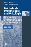 Wörterbuch Immunologie und Onkologie / Dictionary of Immunology and Oncology (eBook, PDF)