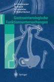Gastroenterologische Funktionsuntersuchungen (eBook, PDF)