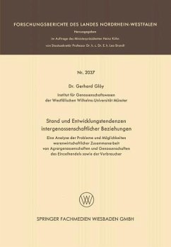 Stand und Entwicklungstendenzen intergenossenschaftlicher Beziehungen (eBook, PDF) - Glöy, Gerhard