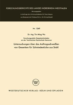 Untersuchungen über das Auftragsschweißen von Gesenken für Schmiedestücke aus Stahl (eBook, PDF) - Wu, Tin Ming