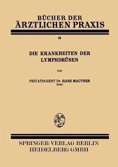 Die Krankheiten der Lymphdrüsen (eBook, PDF) - Mautner, Hans