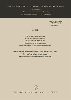 Cover Mathematisch-organisatorische Studie zur Planung der Kapazität von Betriebsanlagen (bearbeitet am Beispiel einer Förderanlage unter Tage) (eBook, PDF)