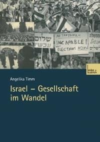 Israel - Gesellschaft im Wandel (eBook, PDF) - Timm, Angelika