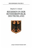 Regieren in der Bundesrepublik Deutschland (eBook, PDF)