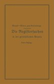 Die Registersachen Handelsregister Genossenschafts-, Vereins-, Güterrechts-, Muster-, Schiffs- und Schiffsbauwerks-Register in der gerichtlichen Praxis (eBook, PDF)