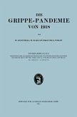 Epidemiologie, Ätiologie, Pathomorphologie und Pathogenese der Grippe (eBook, PDF)