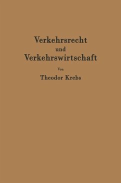 Verkehrsrecht und Verkehrswirtschaft (eBook, PDF) - Krebs, Theodor