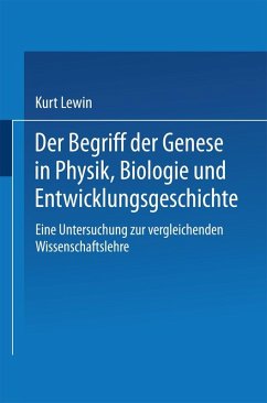 Cover Der Begriff der Genese in Physik, Biologie und Entwicklungsgeschichte (eBook, PDF)