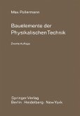 Bauelemente der Physikalischen Technik (eBook, PDF)