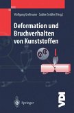 Deformation und Bruchverhalten von Kunststoffen (eBook, PDF)