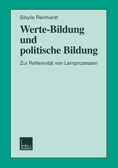 Werte-Bildung und politische Bildung (eBook, PDF) - Reinhardt, Sibylle