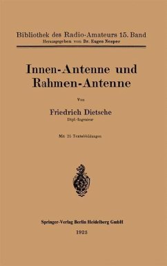 Innen-Antenne und Rahmen-Antenne (eBook, PDF) - Dietsche, Friedrich