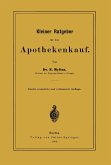 Kleiner Ratgeber für den Apothekenkauf (eBook, PDF)
