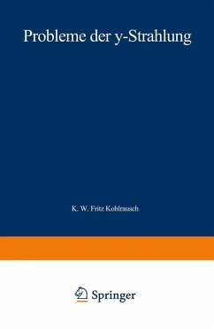 Probleme der ¿-Strahlung (eBook, PDF) - Kohlrausch, Karl W. F.