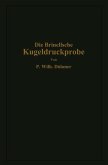 Die Brinellsche Kugeldruckprobe und ihre praktische Anwendung bei der Werkstoffprüfung in Industriebetrieben (eBook, PDF)