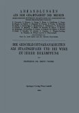 Die Geschlechtskrankheiten als Staatsgefahr und die Wege zu ihrer Bekämpfung (eBook, PDF)