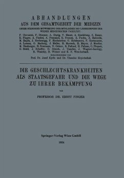 Cover Die Geschlechtskrankheiten als Staatsgefahr und die Wege zu ihrer Bekämpfung (eBook, PDF)