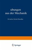 Übungen aus der Mechanik (eBook, PDF)