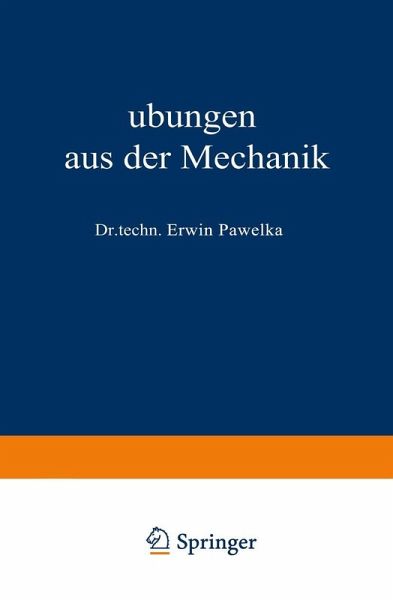Übungen aus der Mechanik (eBook, PDF) Übungen aus der Mechanik (eBook, PDF)