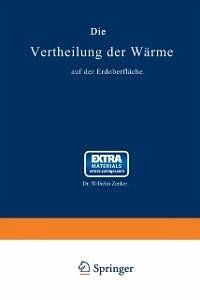 Die Vertheilung der Wärme auf der Erdoberfläche (eBook, PDF) - Zenker, Wilhelm