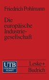 Die europäische Industriegesellschaft (eBook, PDF)