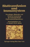 Bluttransfusion und Immunsystem (eBook, PDF)