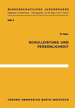 Schulleistung und Persönlichkeit (eBook, PDF) - Rank, T.
