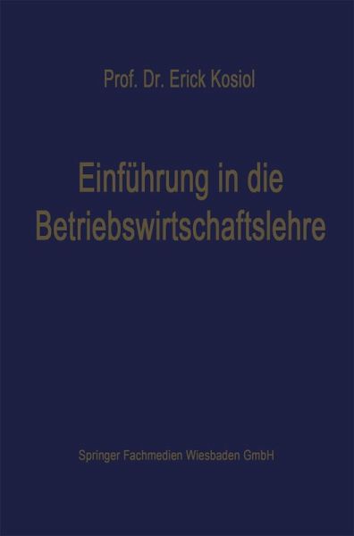 Einführung in die Betriebswirtschaftslehre (eBook, PDF) Einführung in die Betriebswirtschaftslehre (eBook, PDF)
