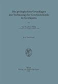 Die Geologischen Grundlagen der Verbauung der Geschiebeherde in Gewässern (eBook, PDF)