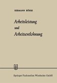 Arbeitsleistung und Arbeitsentlohnung (eBook, PDF)