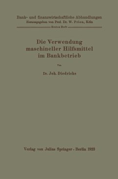 Die Verwendung maschineller Hilfsmittel im Bankbetrieb (eBook, PDF) - Diedrichs, Joh.