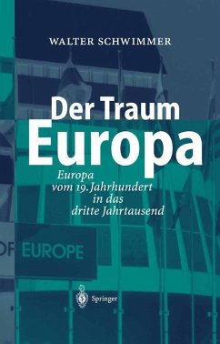 Der Traum Europa (eBook, PDF) - Schwimmer, Walter
