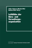 Leitbilder der Büro- und Verwaltungsorganisation (eBook, PDF)