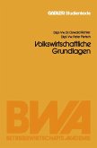 Volkswirtschaftliche Grundlagen (eBook, PDF)