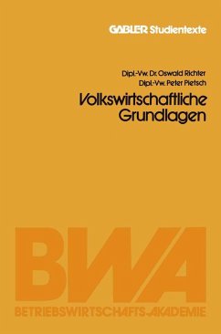 Volkswirtschaftliche Grundlagen (eBook, PDF) - Richter, Oswald; Pietsch, Peter